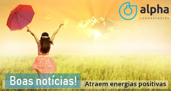 01 ALPHA SEMANA 03 02 energia e noticias boas