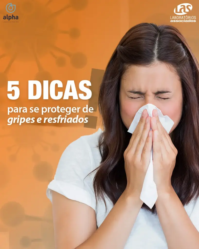 Dicas para se proteger de gripes e resfriados!