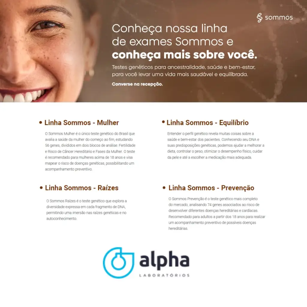 LINHA DE EXAMES SOMMOS! CONHEÇA MAIS SOBRE VOCÊ!