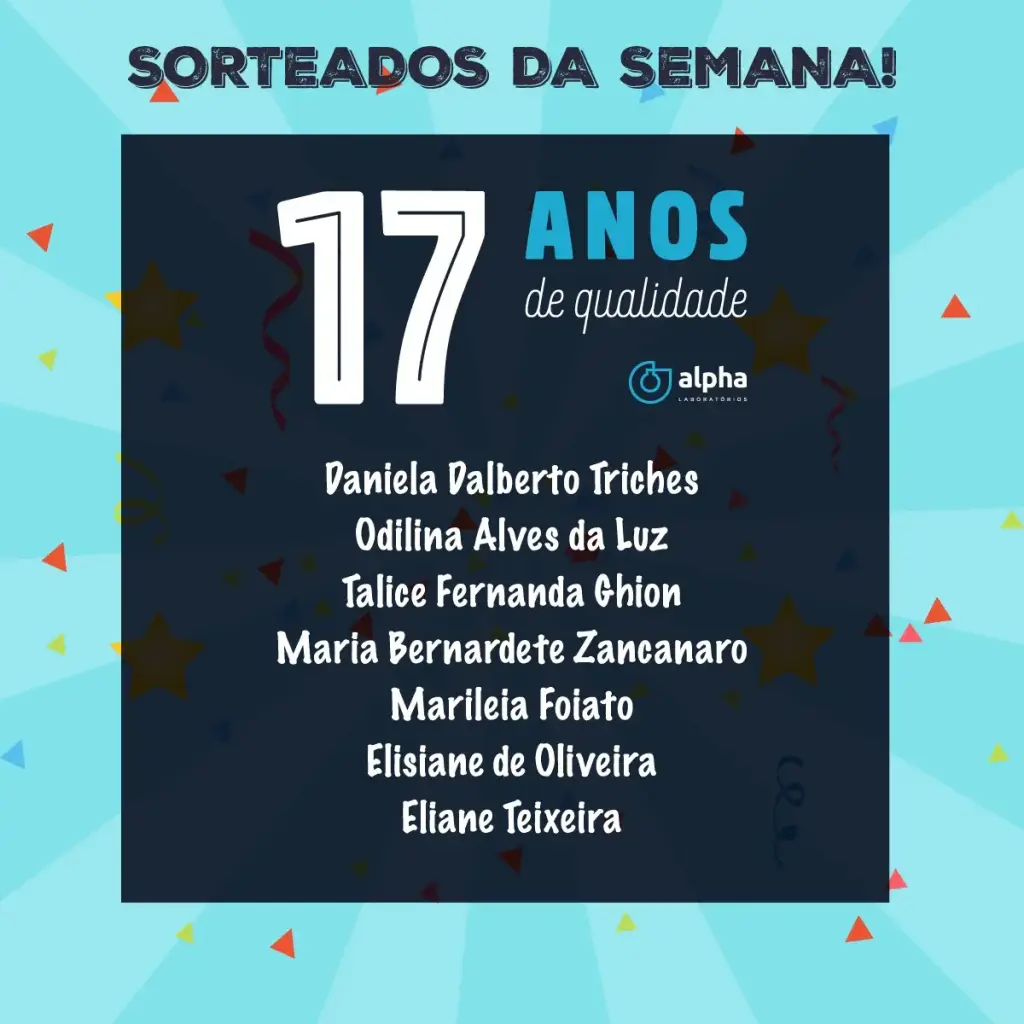 SORTEIO DOS BRINDES DE ANIVERSÁRIO!